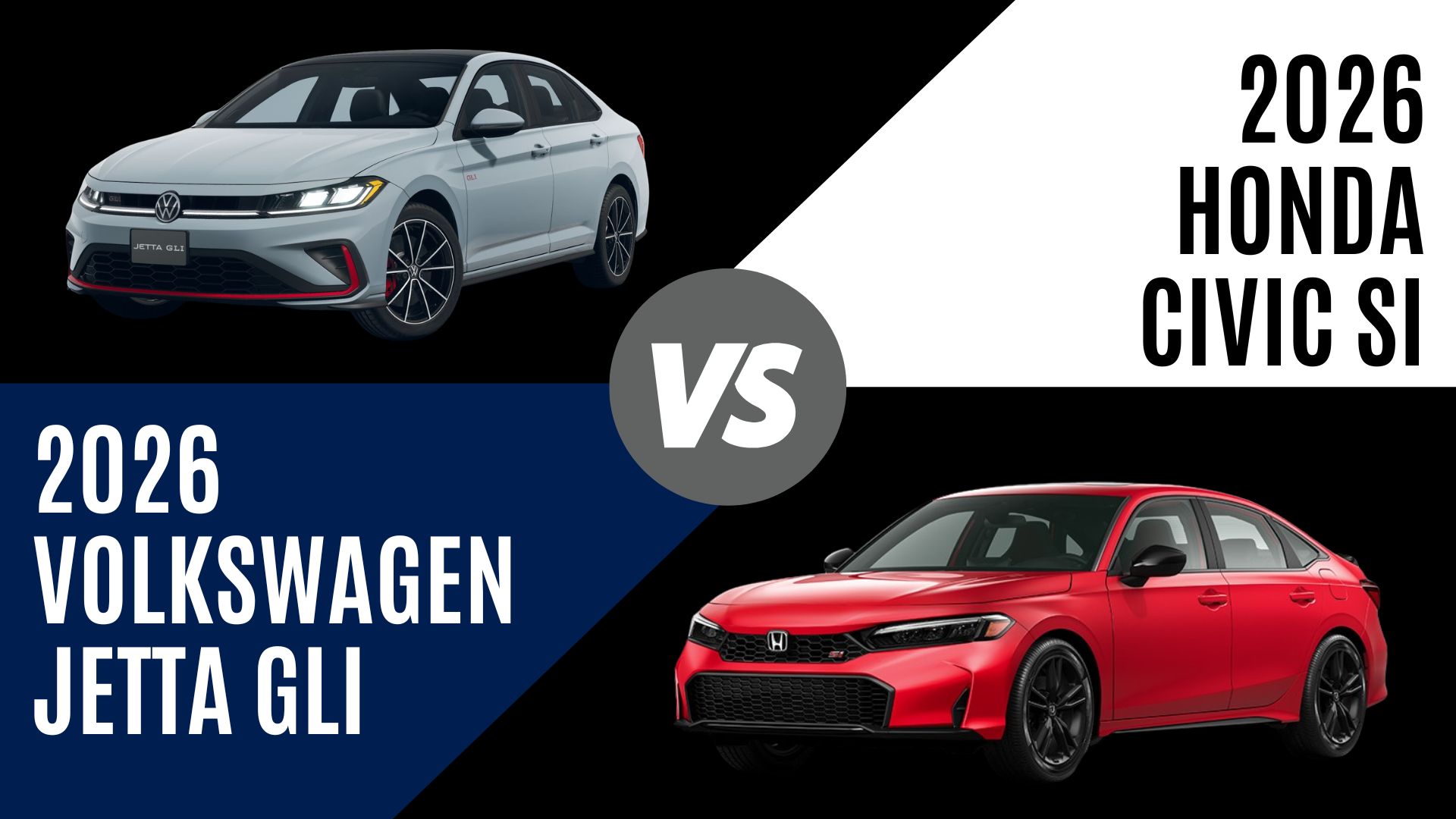 2026 Volkswagen Jetta GLI and 2026 Honda Civic Si sport compact sedans compared side by side for Fayetteville, Arkansas drivers